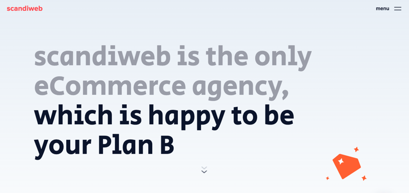Scandiweb homepage: Scandiweb is the only eCommerce agency which is happy to be your Plan B