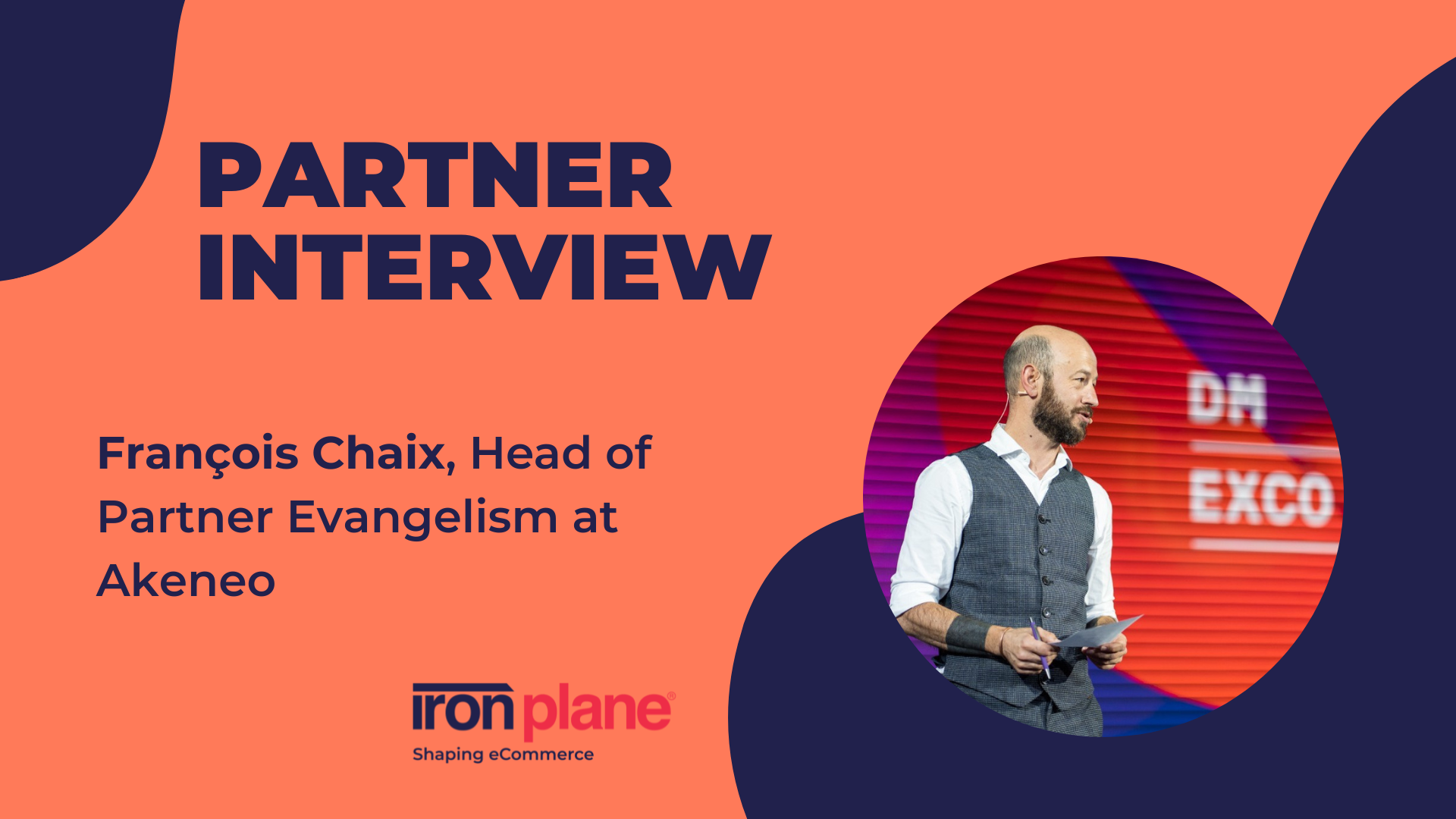 Shaping eCommerce with François Chaix, Head of Partner Evangelism at Akeneo