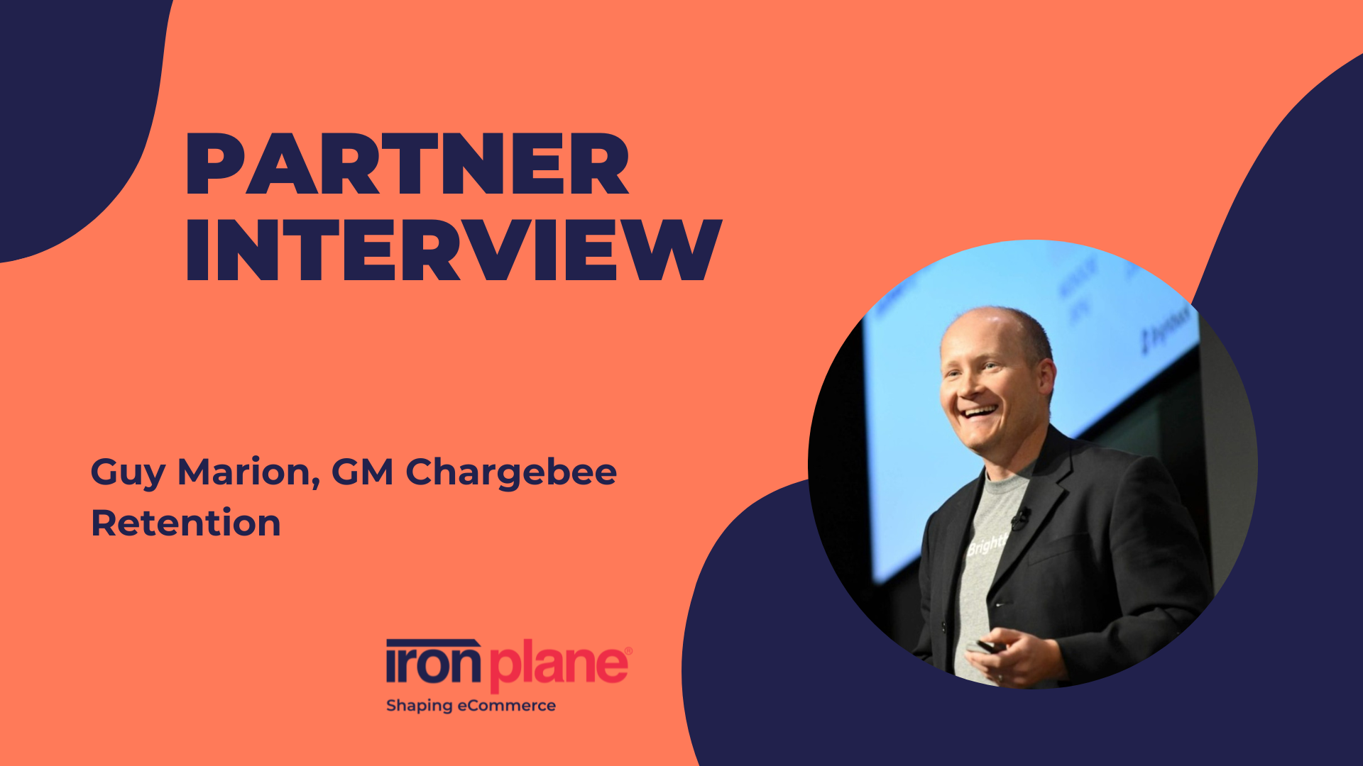 Shaping eCommerce with Guy Marion, GM Chargebee Retention