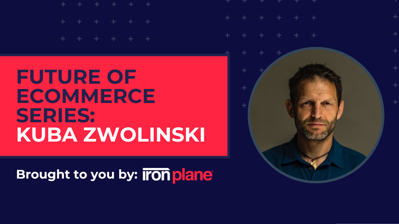 Future of eCommerce with Kuba Zwolinski, CEO of Snowdog