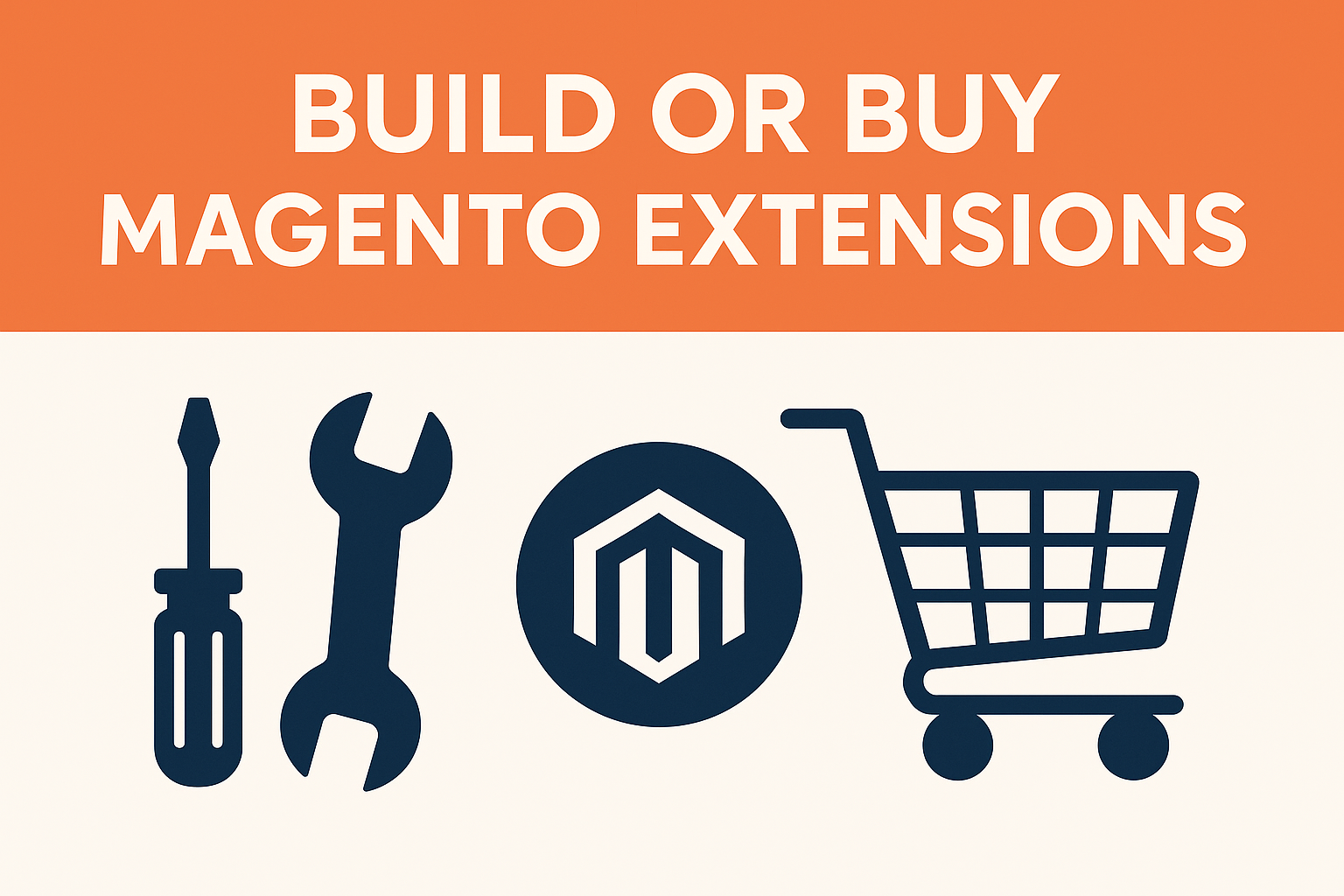 Building vs. Buying: A Technical Manager’s Guide to Magento Extensions