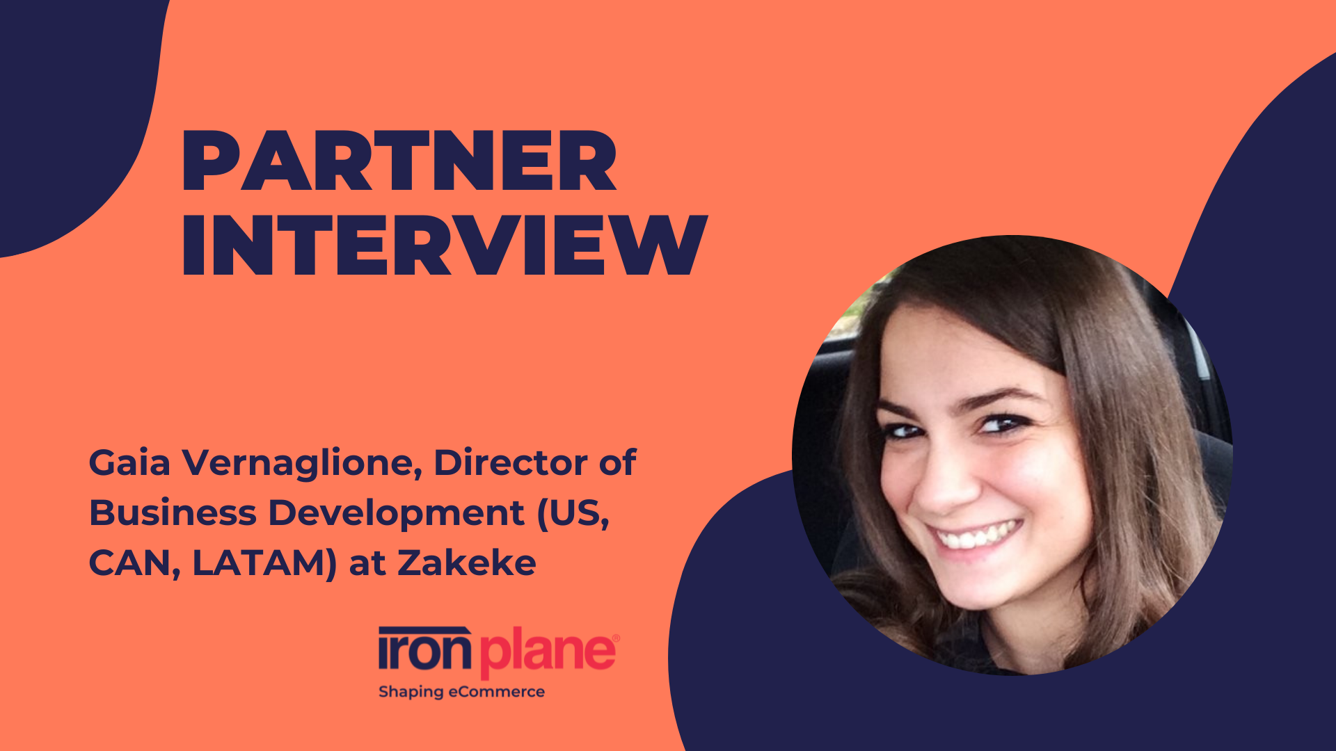 Shaping eCommerce with Gaia Vernaglione, Director of Business Development (US, CAN, LATAM) at Zakeke